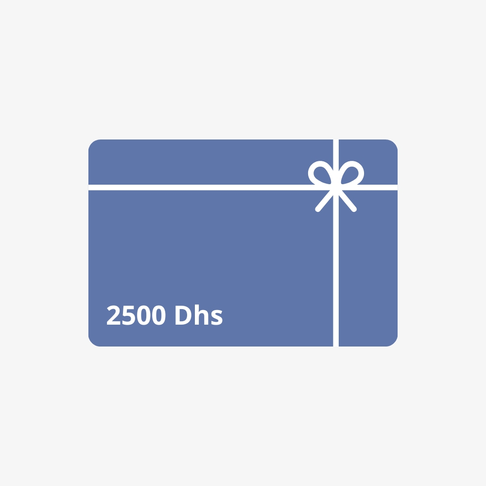 Carte Cadeau – 2500 Dhs